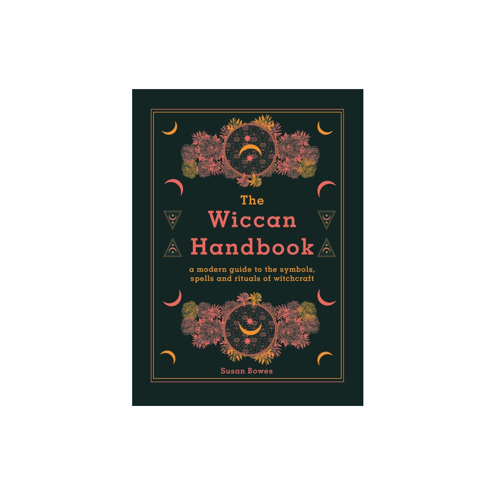 Octopus publishing group The Wiccan Handbook (inbunden, eng)