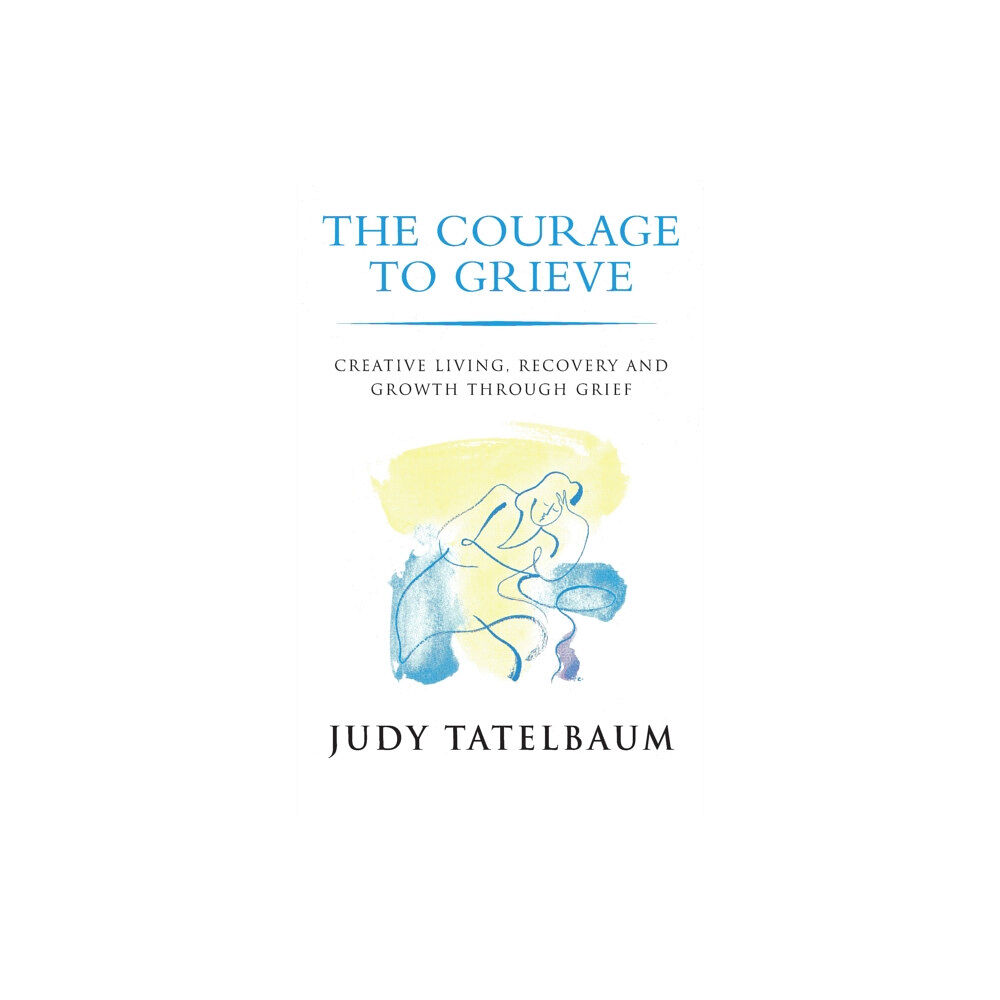 Ebury Publishing Courage To Grieve (häftad, eng)