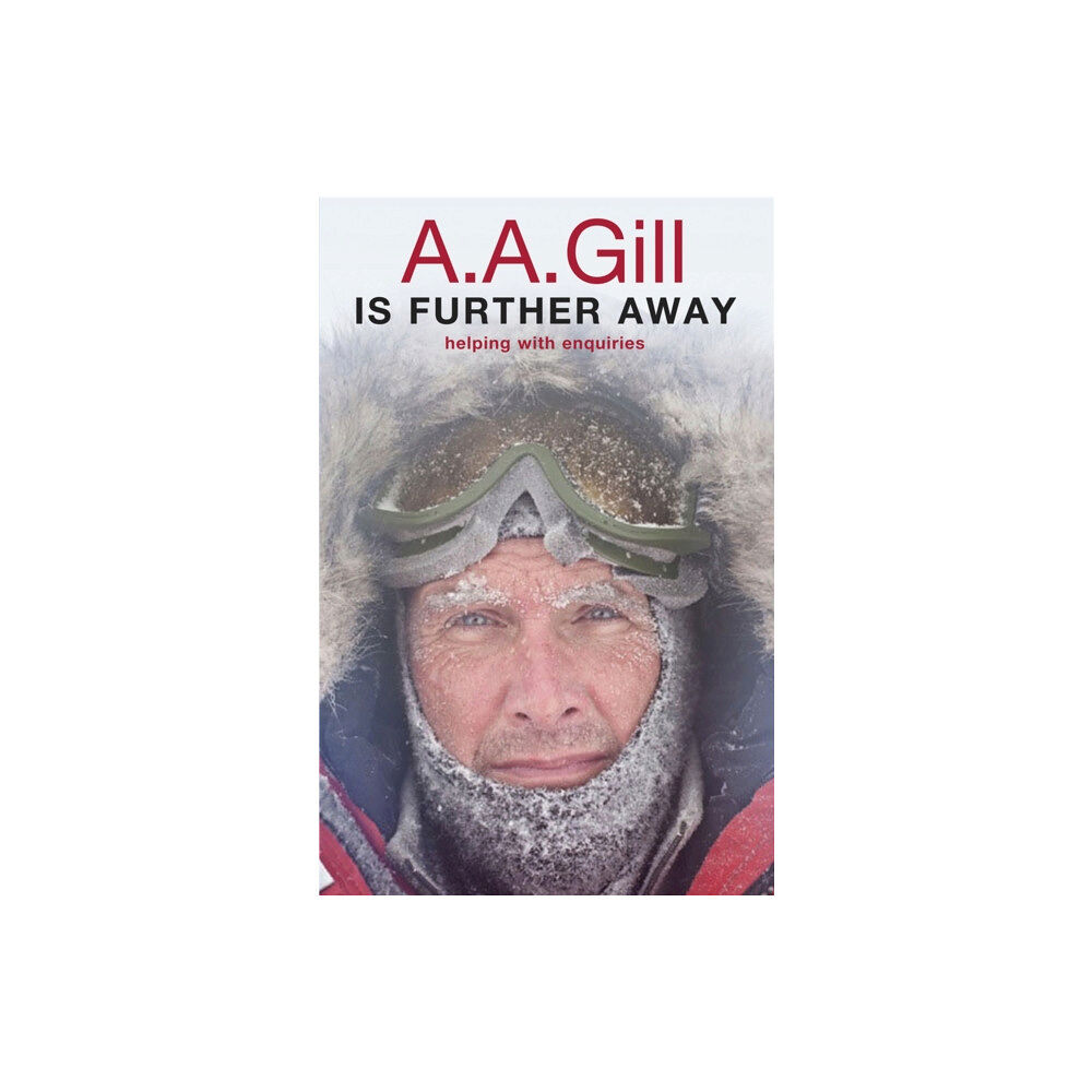 Orion Publishing Co A.A. Gill is Further Away (häftad, eng)
