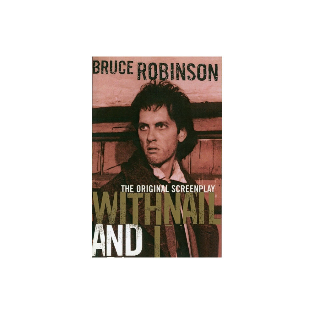 Bloomsbury Publishing PLC Withnail and I (häftad, eng)