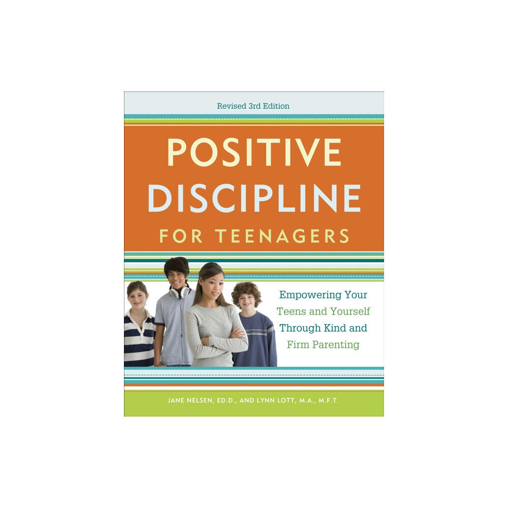 Random House USA Inc Positive Discipline for Teenagers, Revised 3rd Edition (häftad, eng)