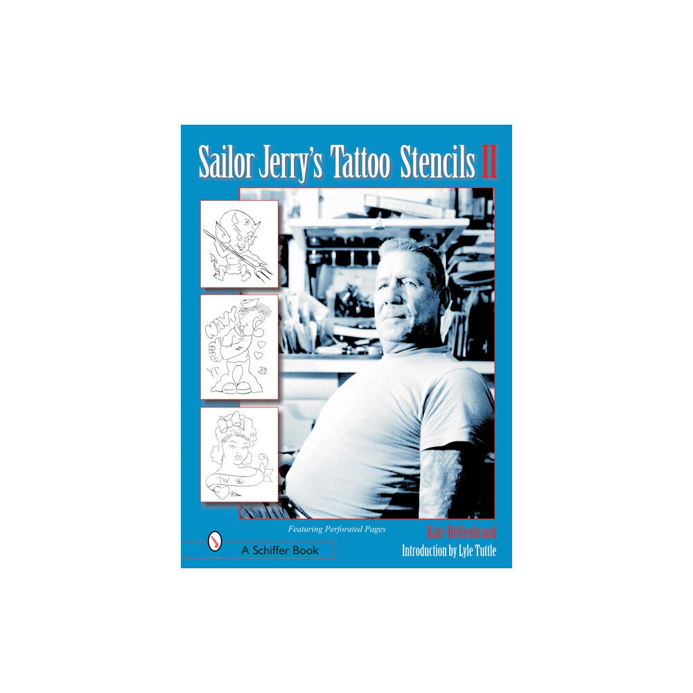 Schiffer Publishing Ltd Sailor Jerry's Tattoo Stencils II (häftad, eng)