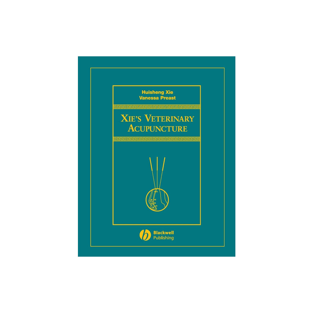 John Wiley And Sons Ltd Xie's Veterinary Acupuncture (inbunden, eng)