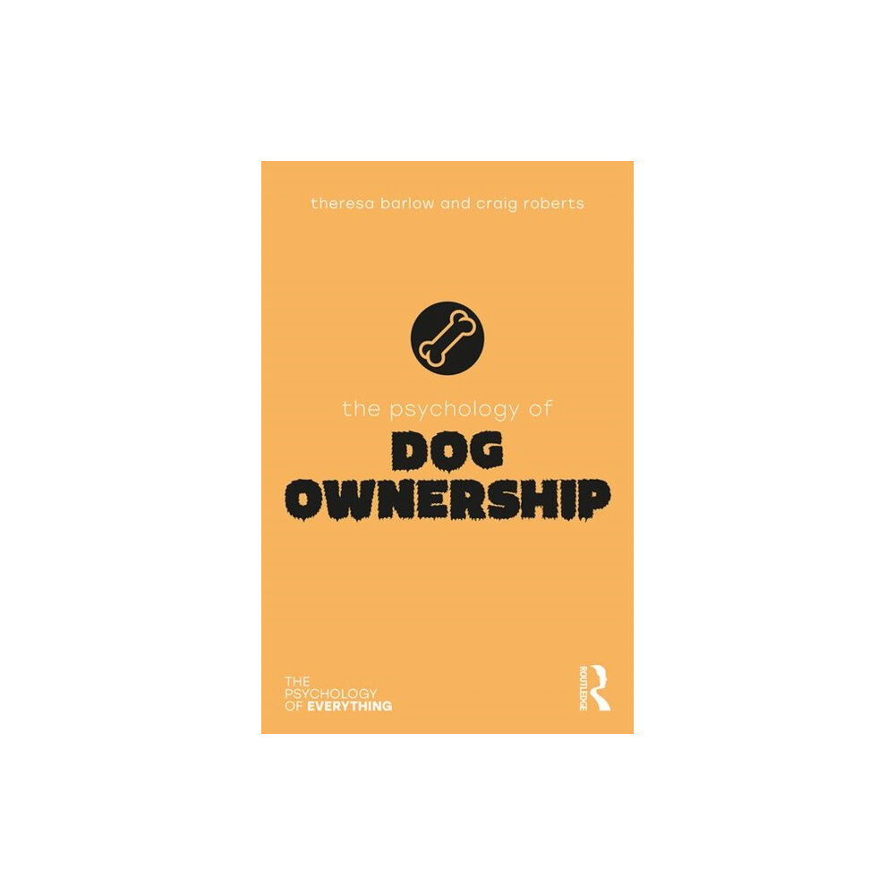 Taylor & francis inc The Psychology of Dog Ownership (häftad, eng)