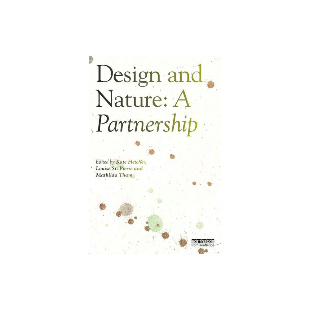 Taylor & francis inc Design and Nature (häftad, eng)