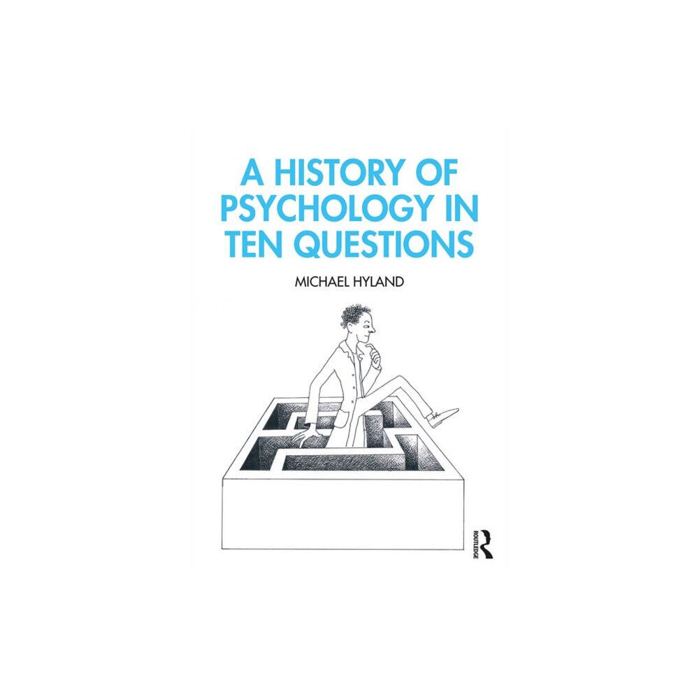 Taylor & francis inc A History of Psychology in Ten Questions (häftad, eng)