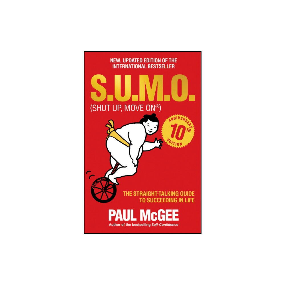 John Wiley And Sons Ltd S.U.M.O (Shut Up, Move On) (häftad, eng)