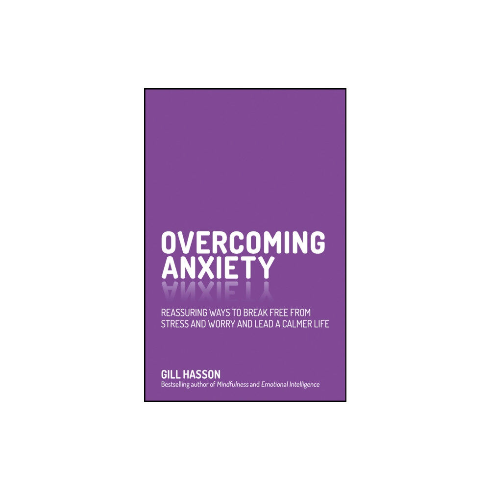 John Wiley And Sons Ltd Overcoming Anxiety (häftad, eng)