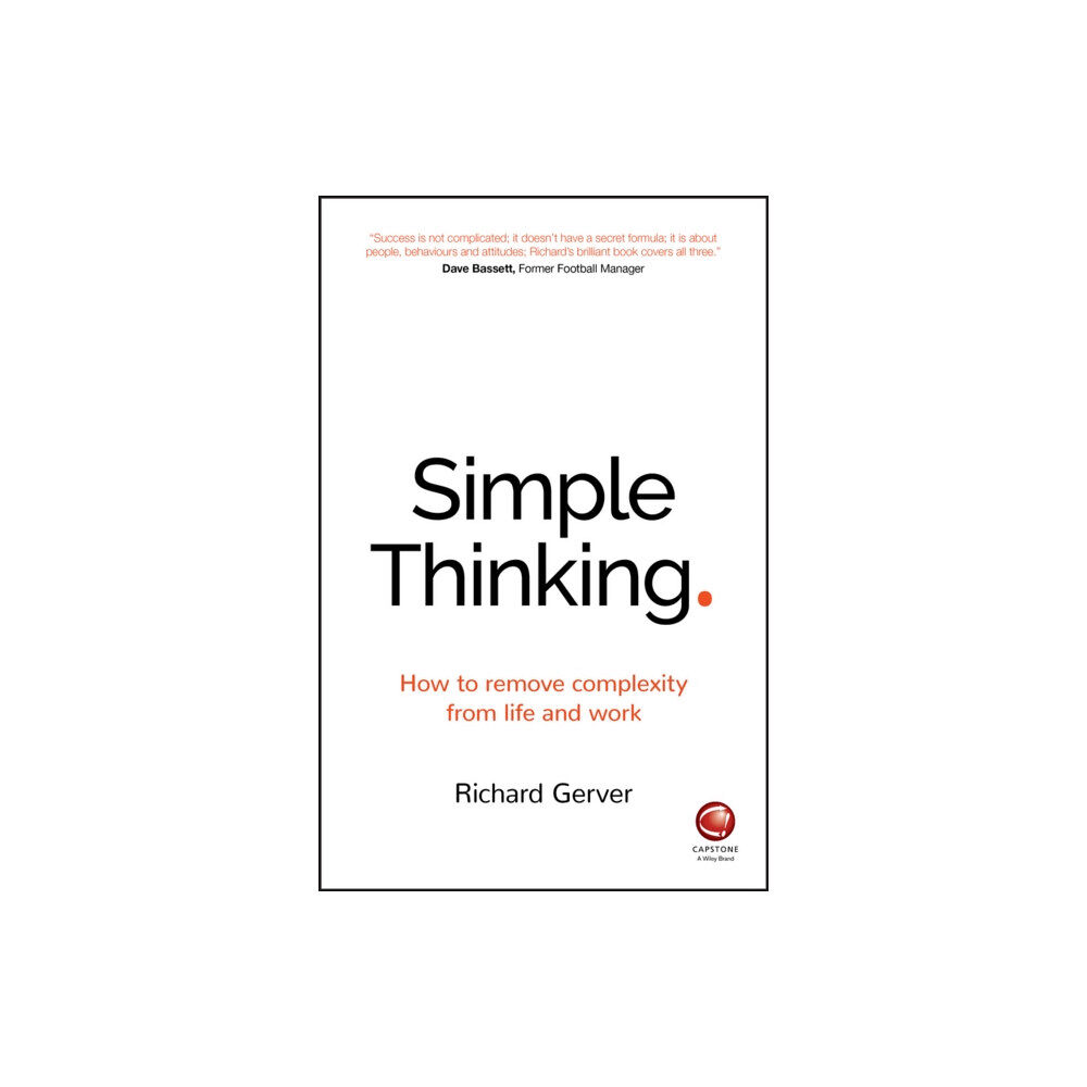 John Wiley And Sons Ltd Simple Thinking (häftad, eng)