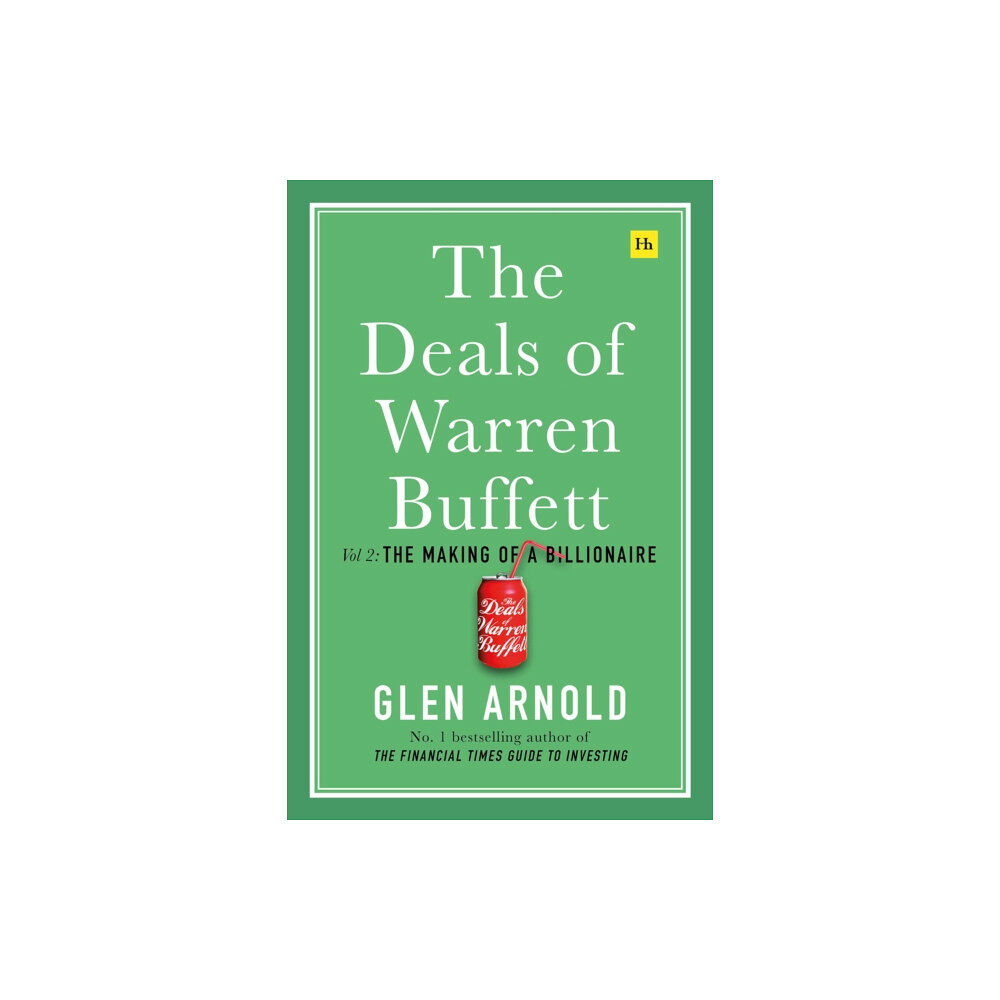 Harriman House Publishing The Deals of Warren Buffett, Volume 2 (inbunden, eng)