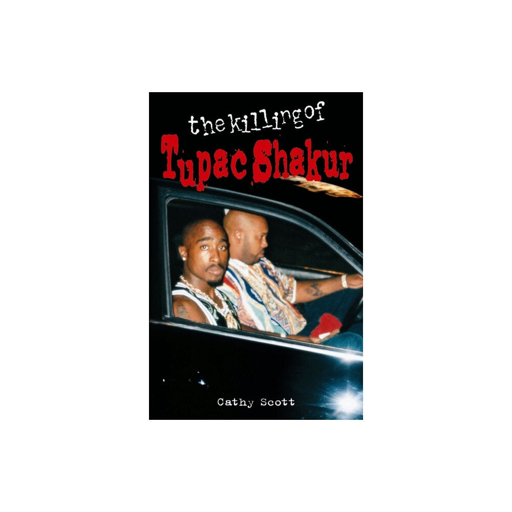 Plexus Publishing Ltd The Killing of Tupac Shakur (häftad, eng)