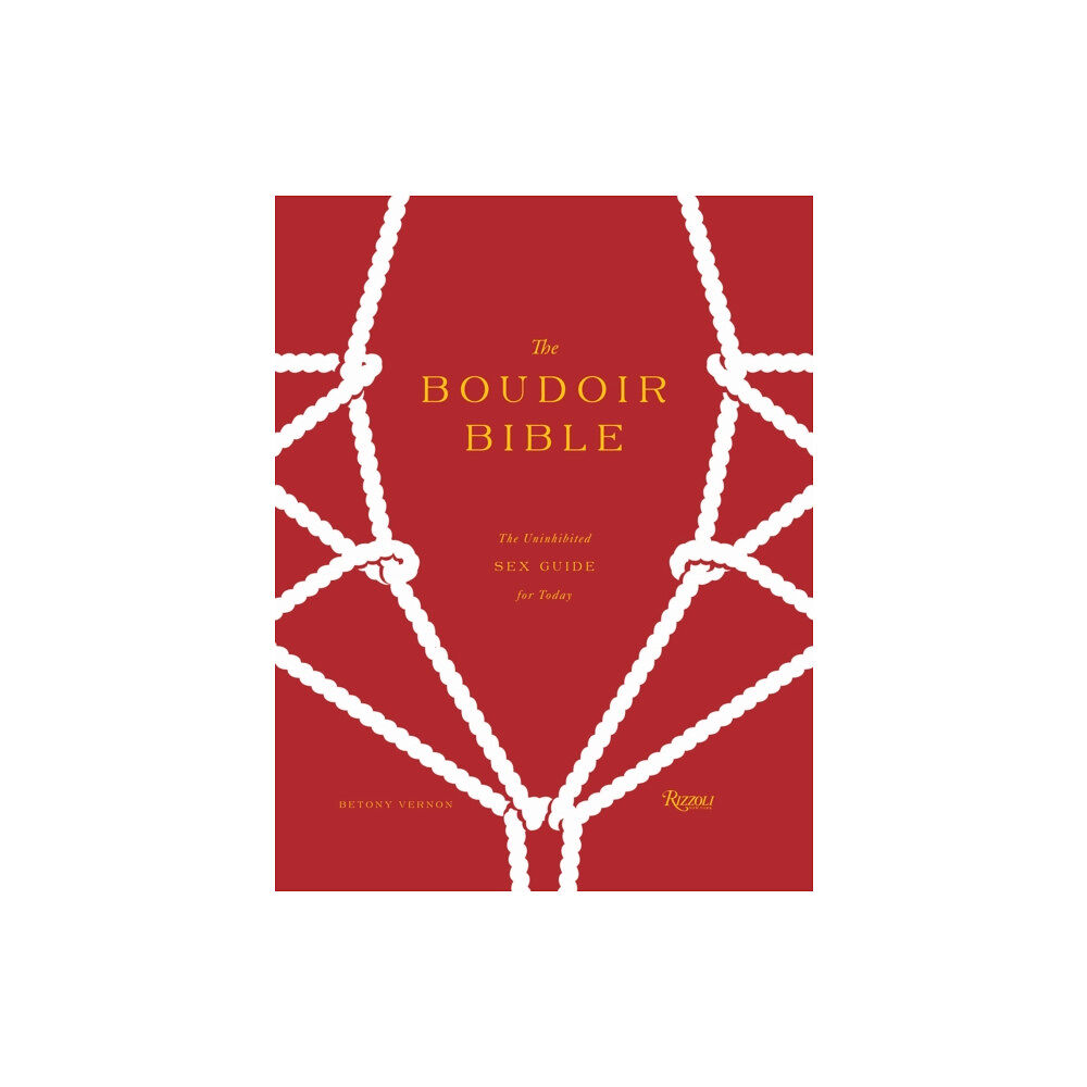 Rizzoli International Publications The Boudoir Bible (inbunden, eng)