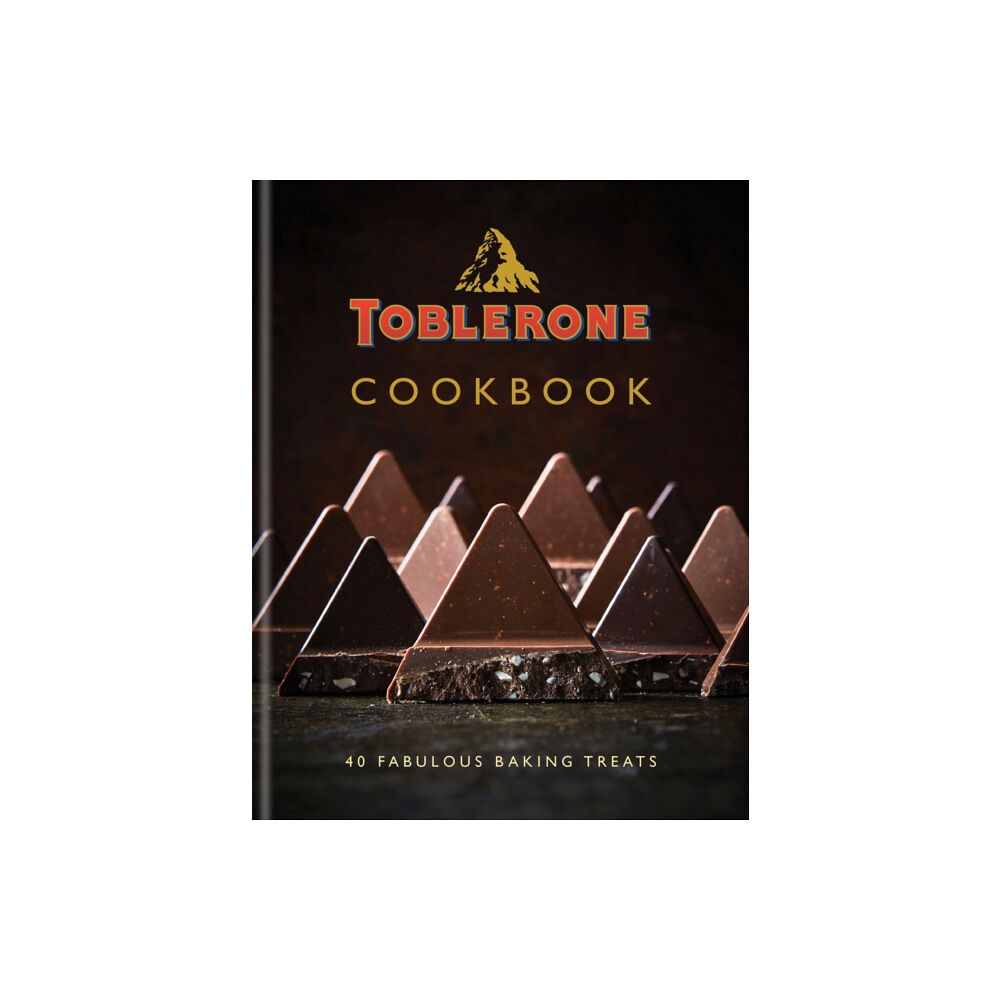 Octopus publishing group Toblerone Cookbook (inbunden, eng)