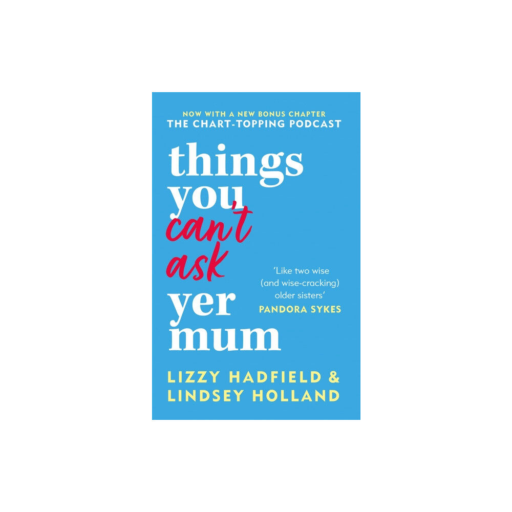 Octopus publishing group Things You Can't Ask Yer Mum (häftad, eng)