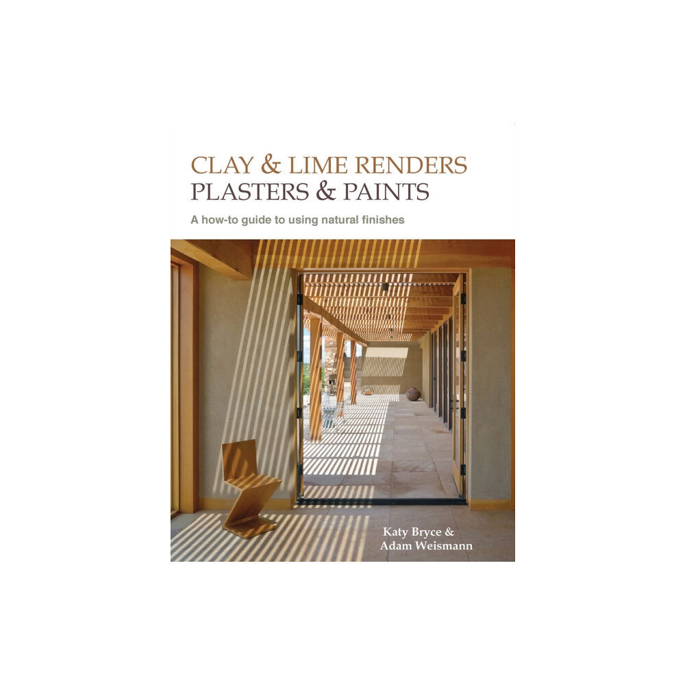 Bloomsbury Publishing PLC Clay and lime renders, plasters and paints (häftad, eng)
