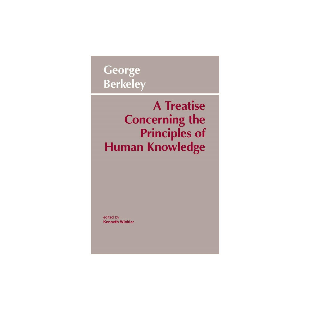 Hackett Publishing Co, Inc A Treatise Concerning the Principles of Human Knowledge (häftad, eng)