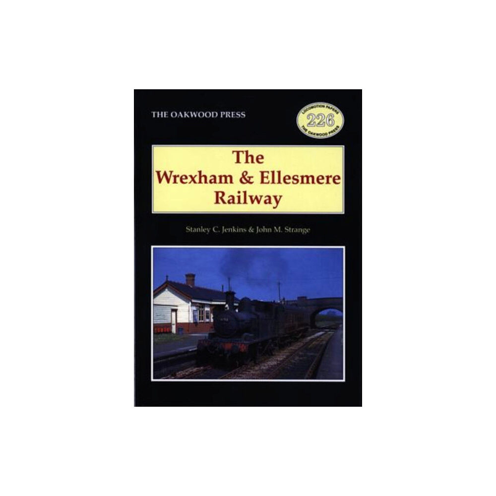 Stenlake Publishing The Wrexham and Ellesmere Railway (häftad, eng)