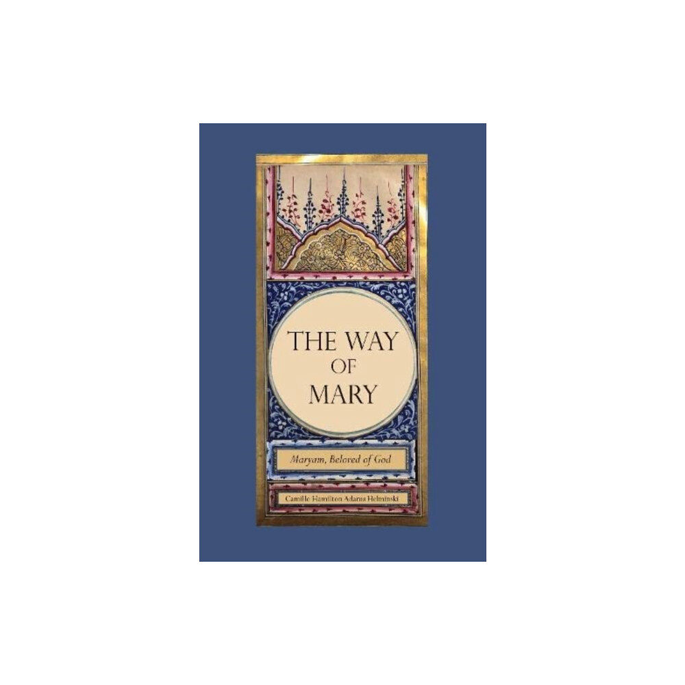 Threshold Books The Way of Mary (inbunden, eng)