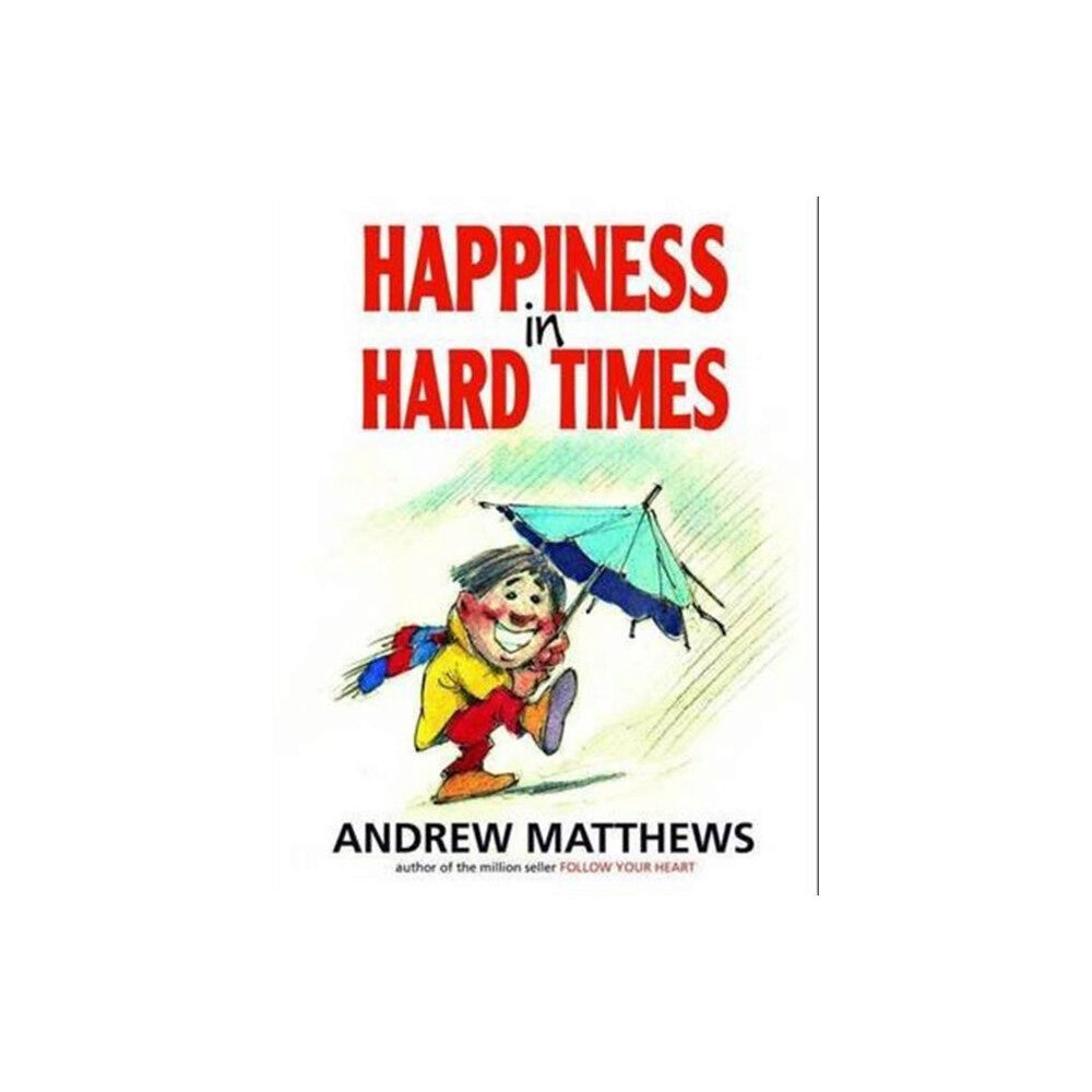 Seashell Publishers Pty Ltd Happiness in Hard Times (häftad, eng)