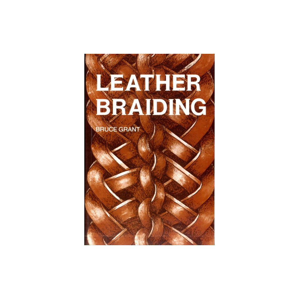 Schiffer Publishing Ltd Leather Braiding (häftad, eng)