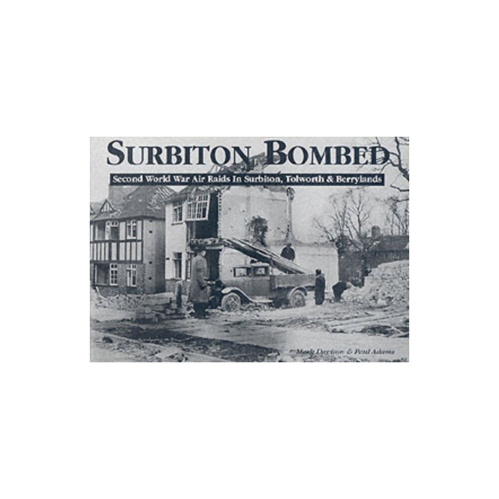 Mark Davison Surbiton Bombed (häftad, eng)