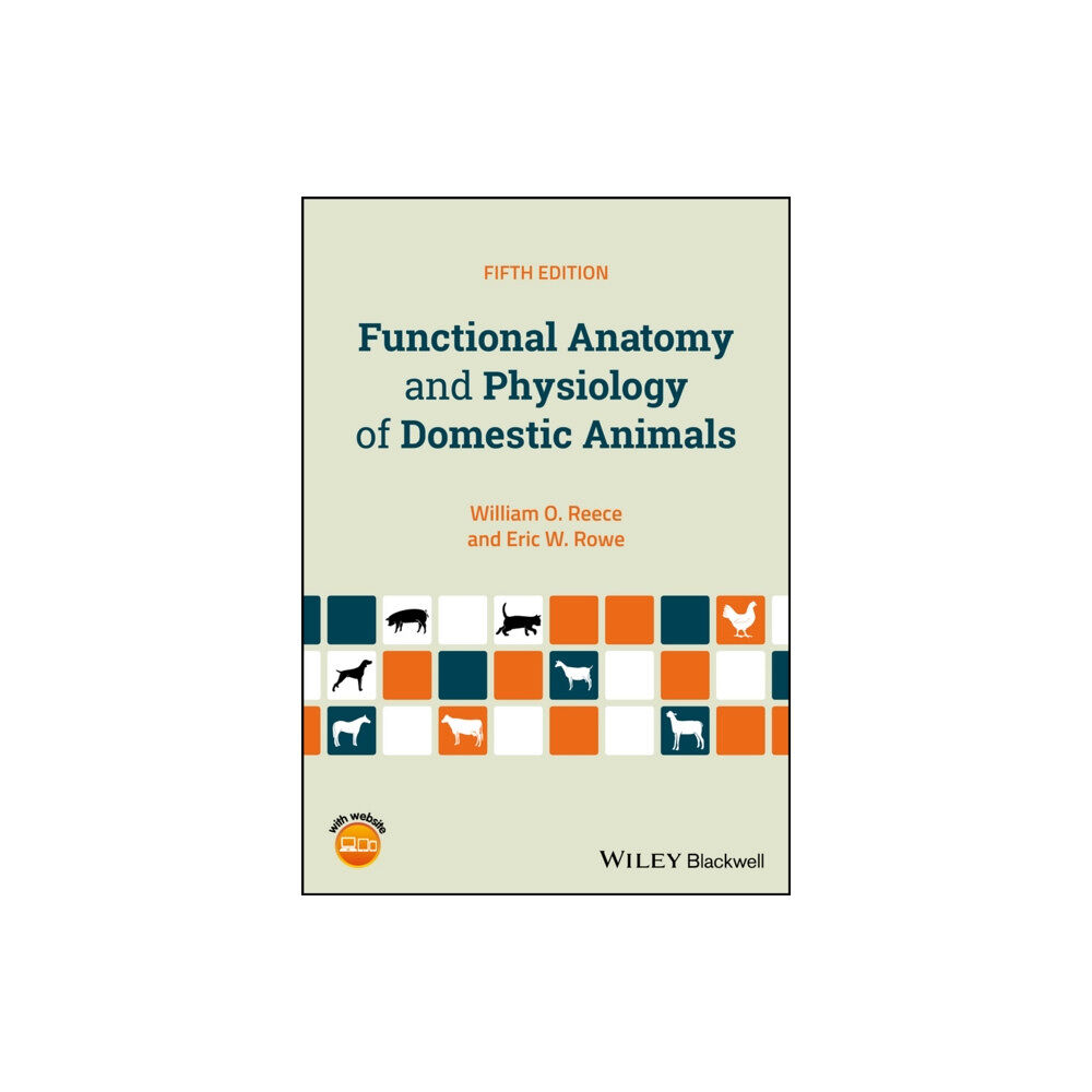 John Wiley And Sons Ltd Functional Anatomy and Physiology of Domestic Animals (häftad, eng)