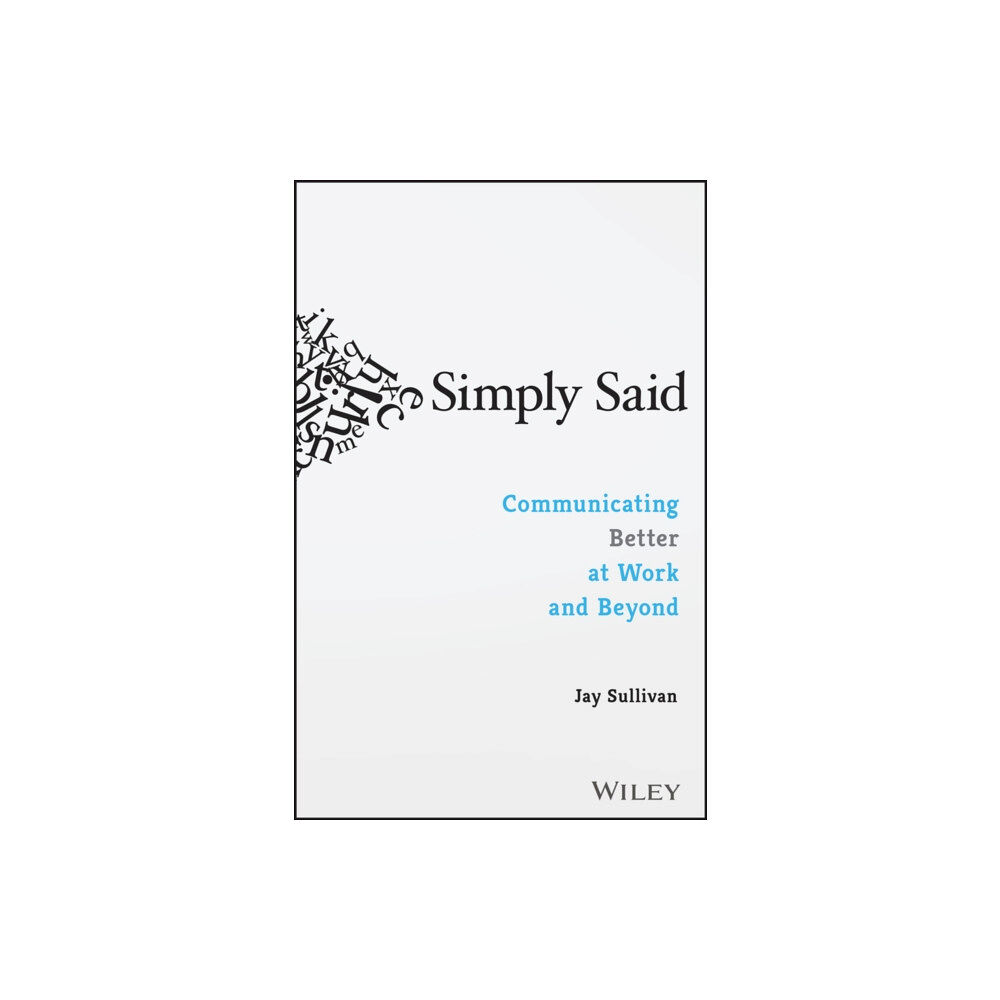 John Wiley & Sons Inc Simply Said (häftad, eng)