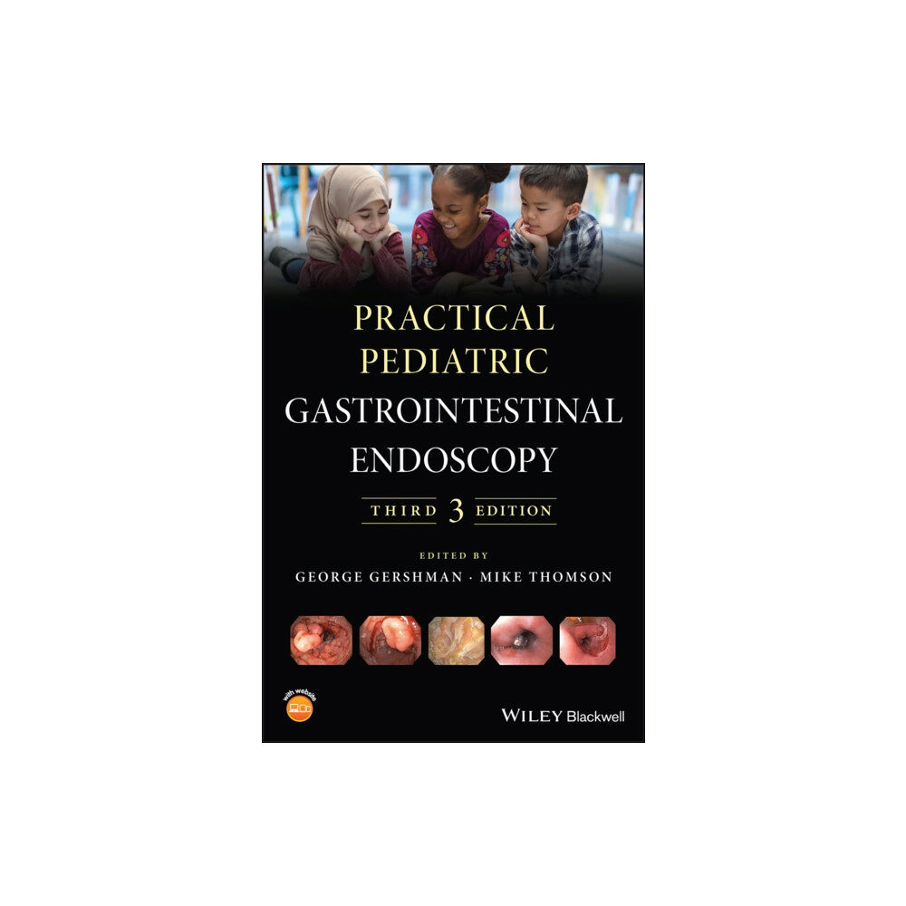 John Wiley And Sons Ltd Practical Pediatric Gastrointestinal Endoscopy (inbunden, eng)