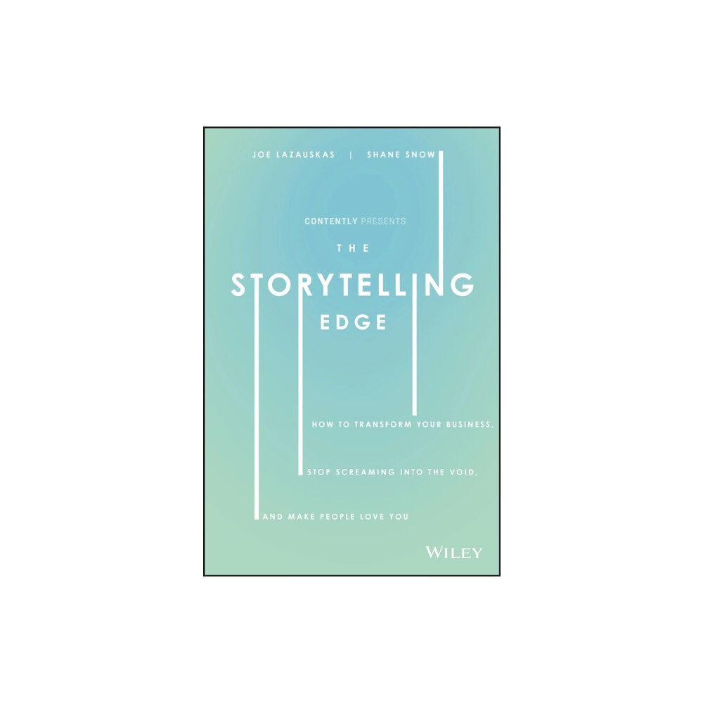John Wiley & Sons Inc The Storytelling Edge (inbunden, eng)