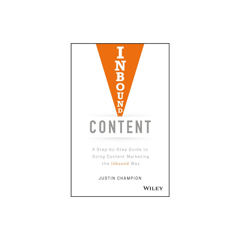 John Wiley & Sons Inc Inbound Content (inbunden, eng)