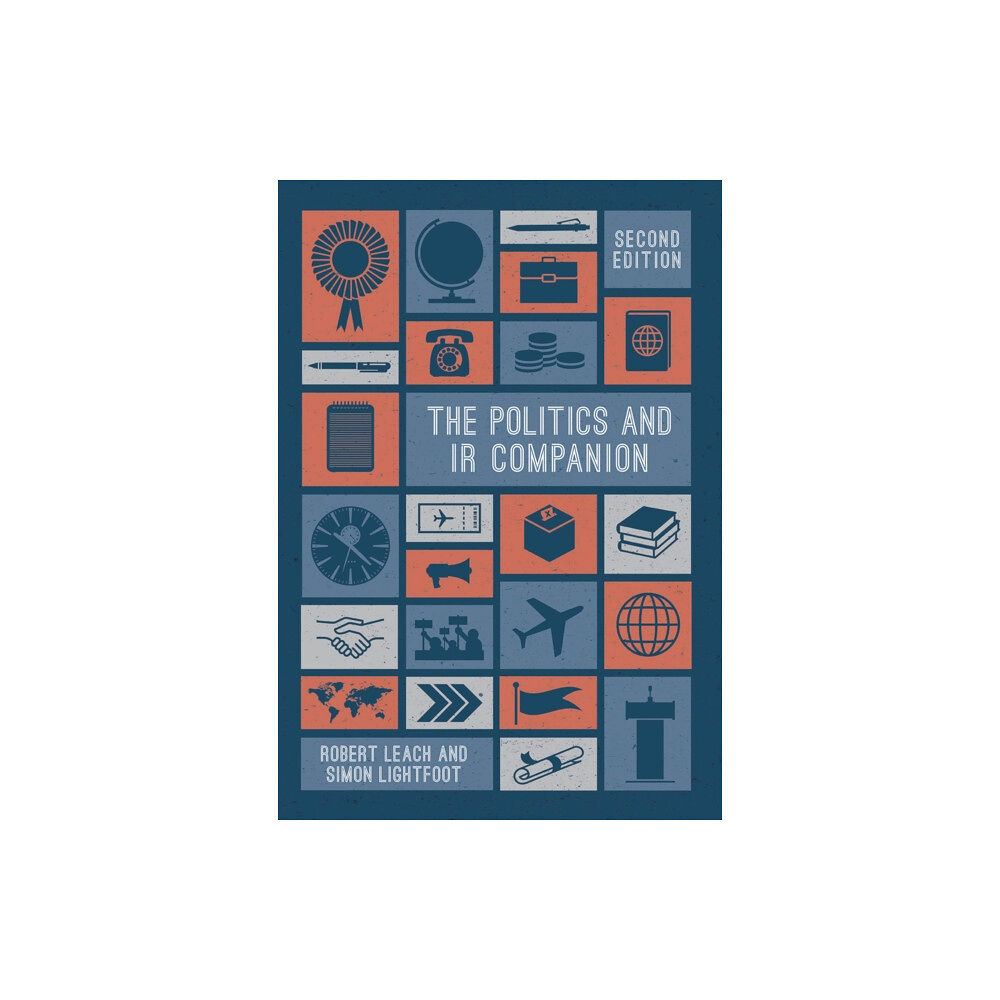 Bloomsbury Publishing PLC The Politics and IR Companion (häftad, eng)
