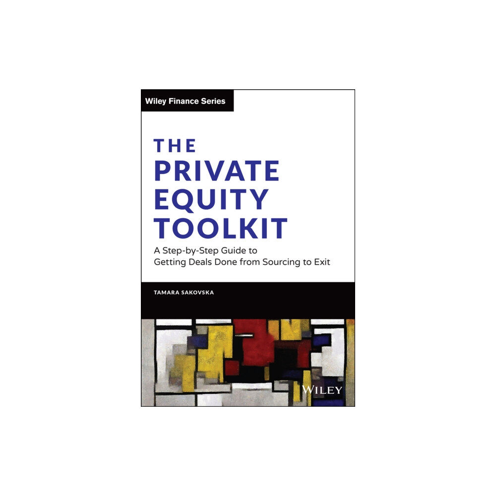 John Wiley & Sons Inc The Private Equity Toolkit (inbunden, eng)