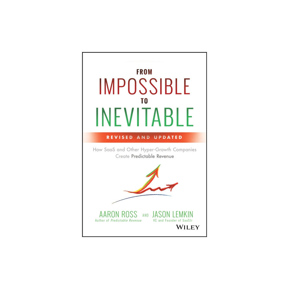 John Wiley & Sons Inc From Impossible to Inevitable (inbunden, eng)