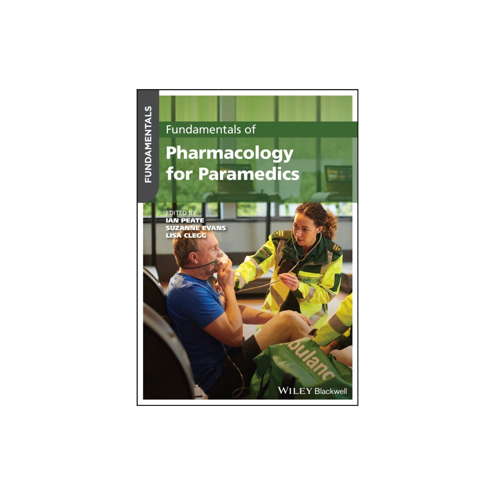 John Wiley And Sons Ltd Fundamentals of Pharmacology for Paramedics (häftad, eng)