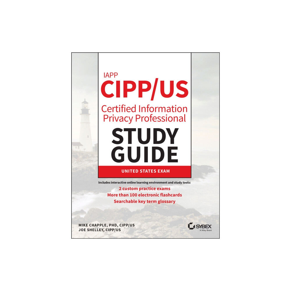 John Wiley & Sons Inc IAPP CIPP / US Certified Information Privacy Professional Study Guide (häftad, eng)