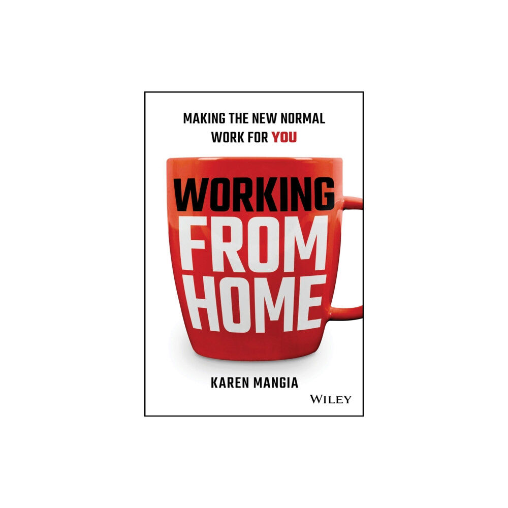 John Wiley & Sons Inc Working From Home (inbunden, eng)