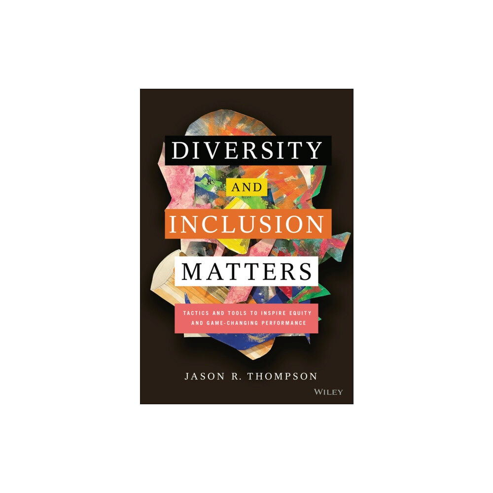 John Wiley & Sons Inc Diversity and Inclusion Matters (inbunden, eng)