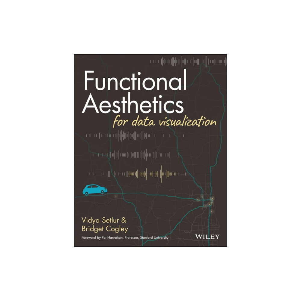John Wiley & Sons Inc Functional Aesthetics for Data Visualization (häftad, eng)