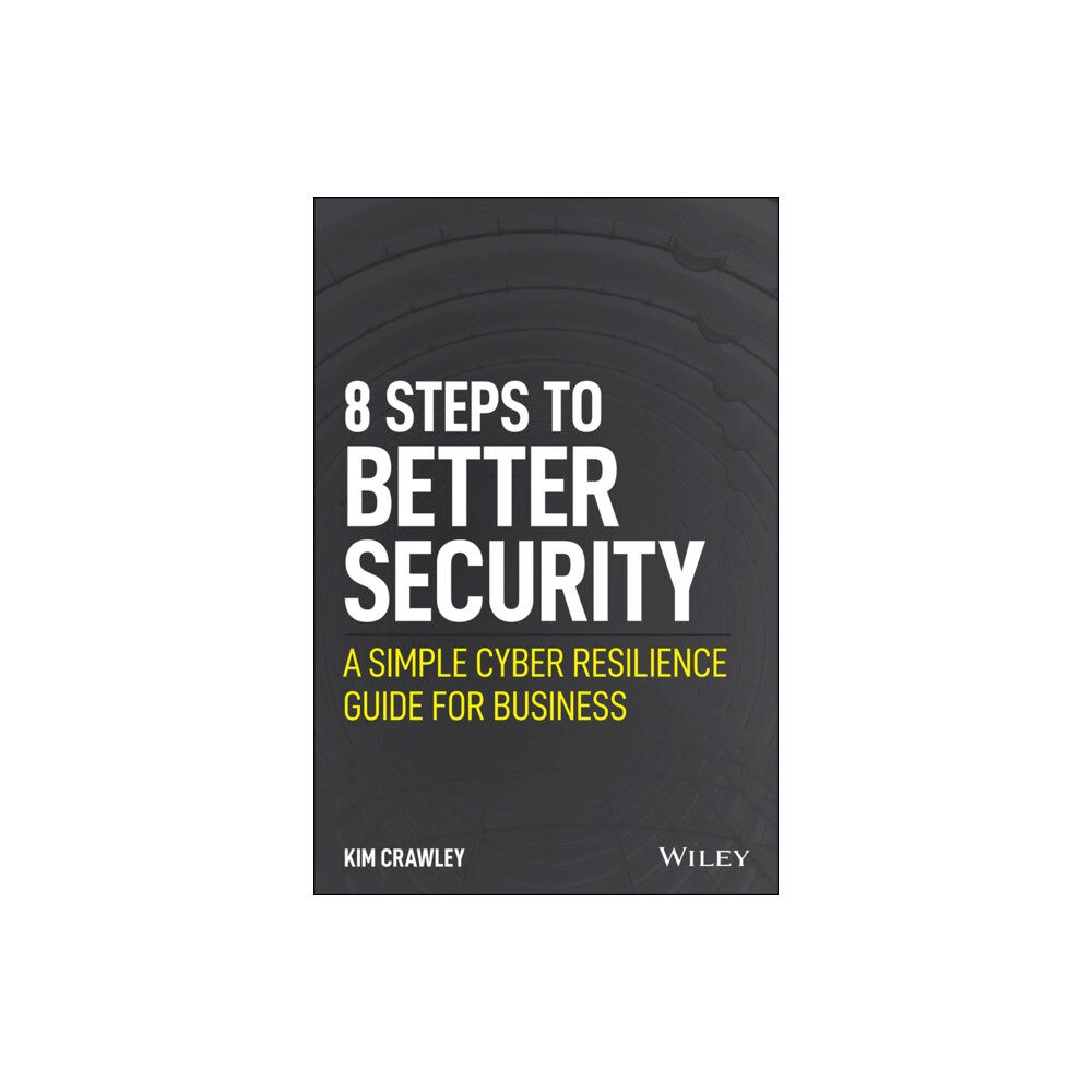 John Wiley & Sons Inc 8 Steps to Better Security (häftad, eng)