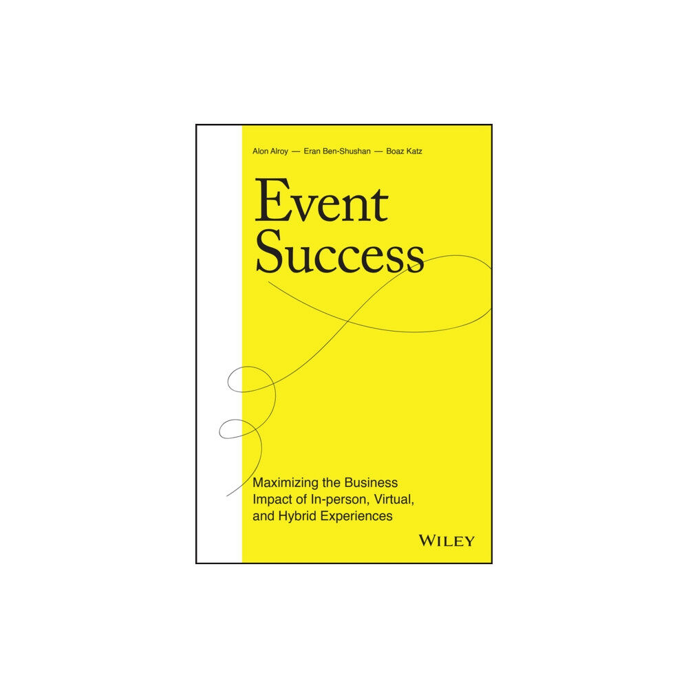 John Wiley & Sons Inc Event Success (inbunden, eng)