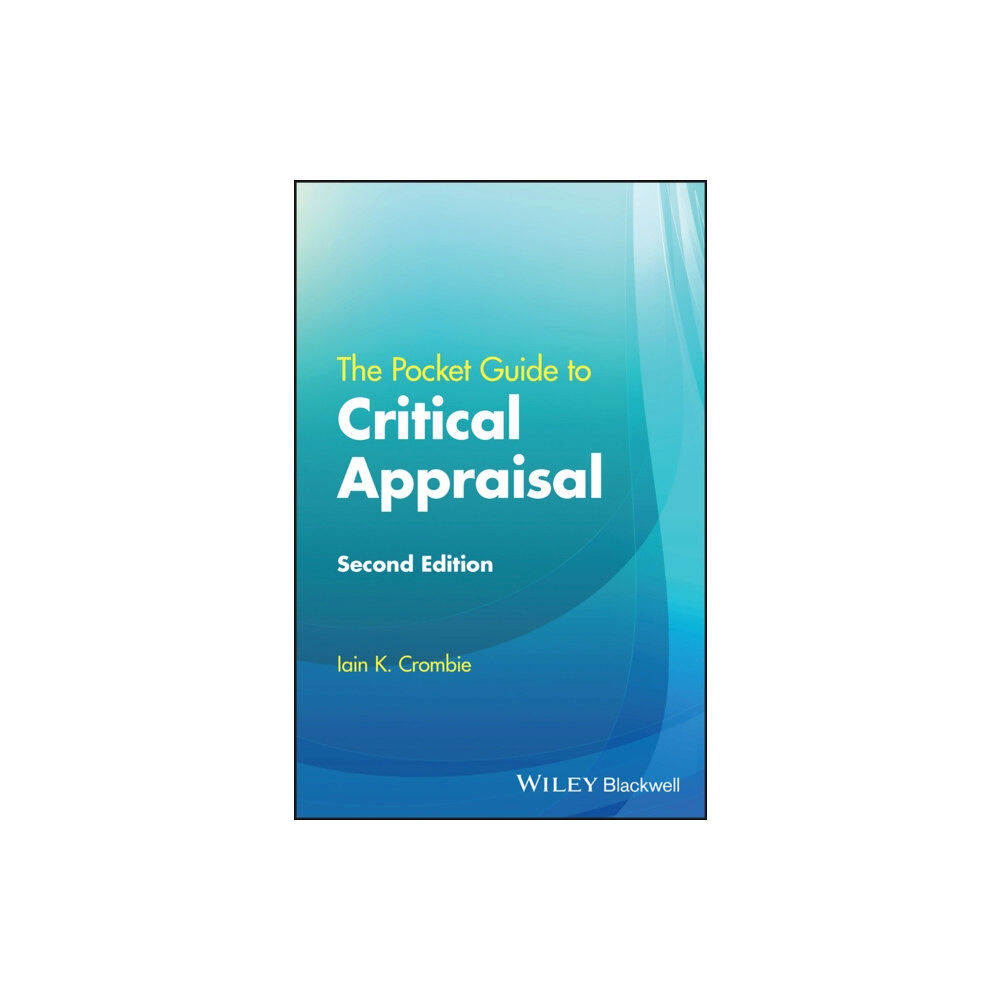 John Wiley And Sons Ltd The Pocket Guide to Critical Appraisal (häftad, eng)