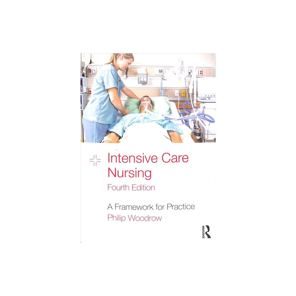 Taylor & francis ltd Intensive Care Nursing (häftad, eng)