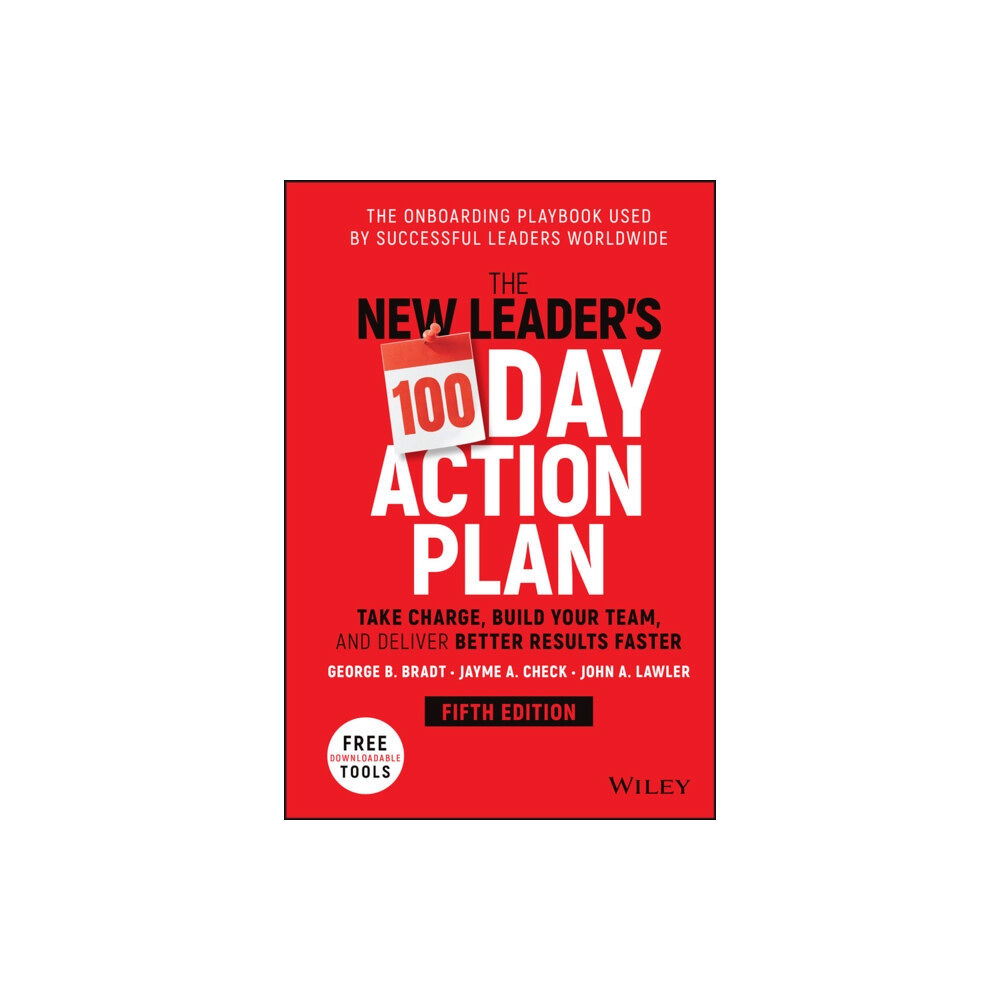 John Wiley & Sons Inc The New Leader's 100-Day Action Plan (inbunden, eng)