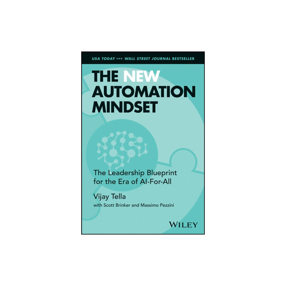 John Wiley & Sons Inc The New Automation Mindset (inbunden, eng)