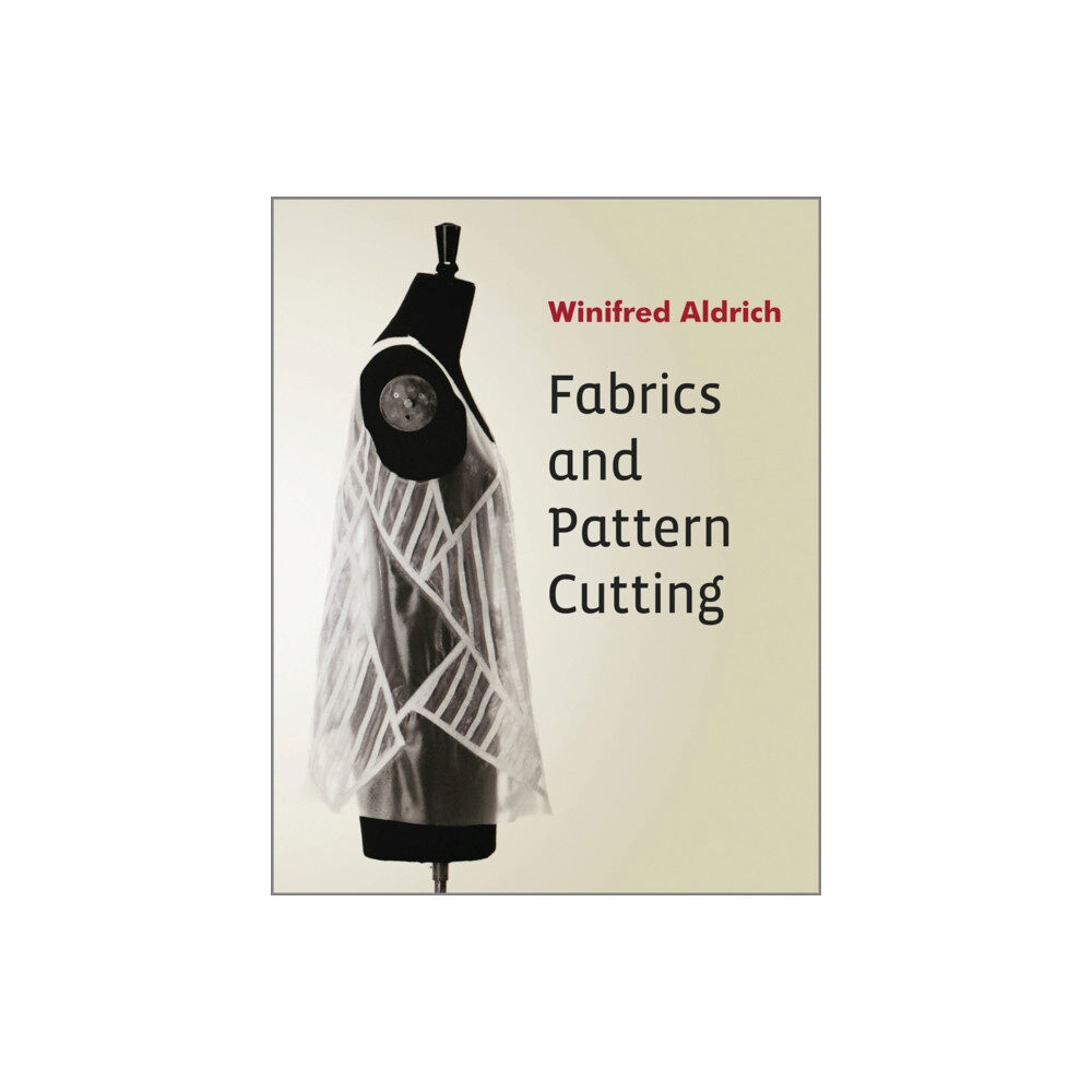 John Wiley & Sons Inc Fabrics and Pattern Cutting (häftad, eng)