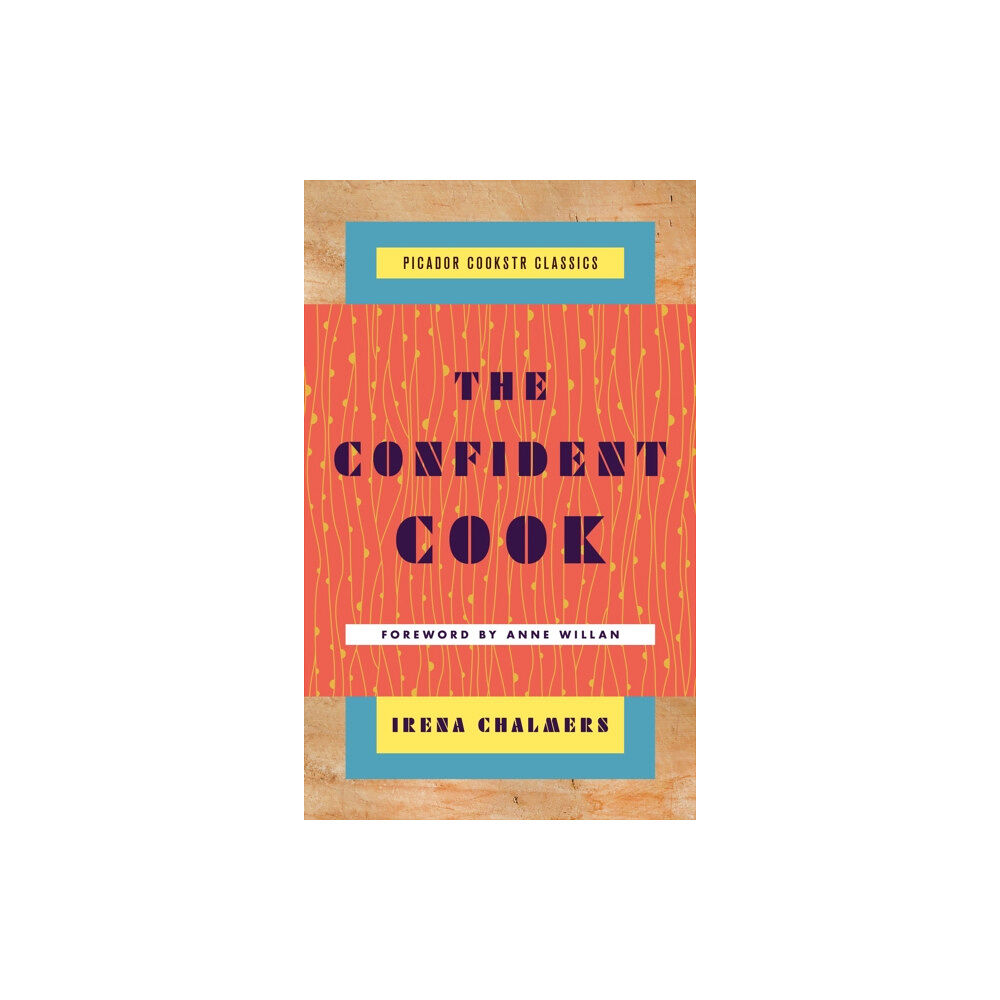 St Martin's Press The Confident Cook (inbunden, eng)