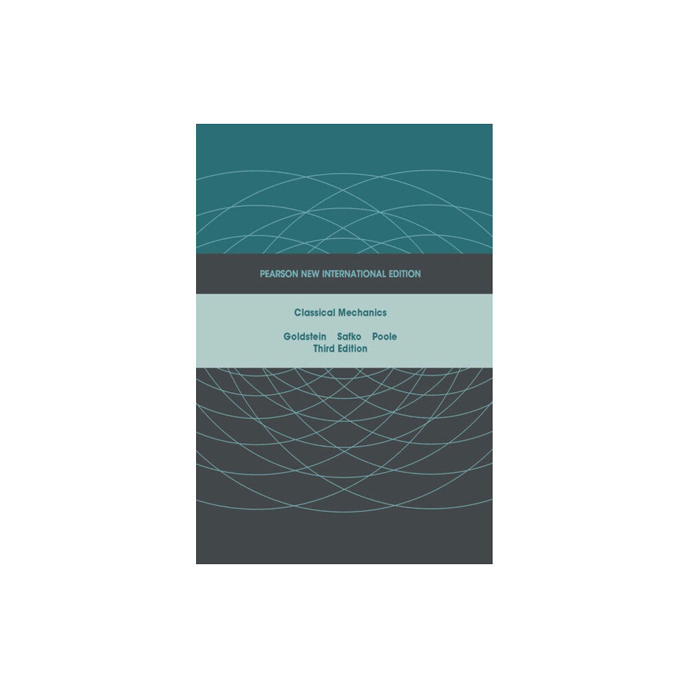 Pearson Education Limited Classical Mechanics (häftad, eng)