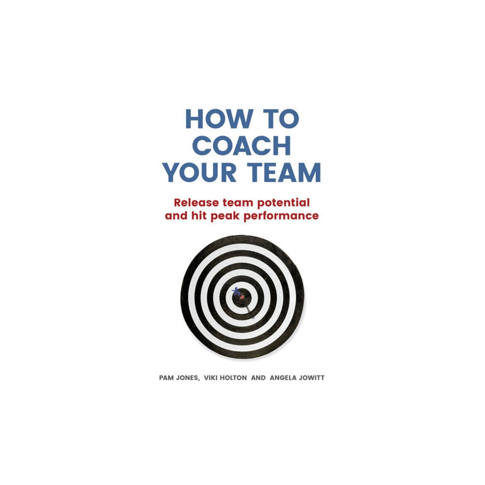 Pearson Education Limited How to Coach Your Team (häftad, eng)