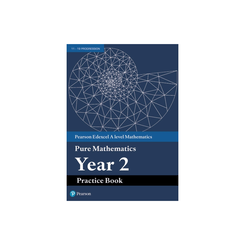 Pearson Education Limited Pearson Edexcel AS and A level Mathematics Pure Mathematics Year 2 Practice Book (häftad, eng)