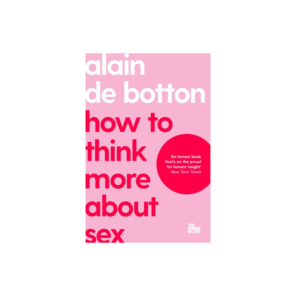 Pan Macmillan How To Think More About Sex (häftad, eng)
